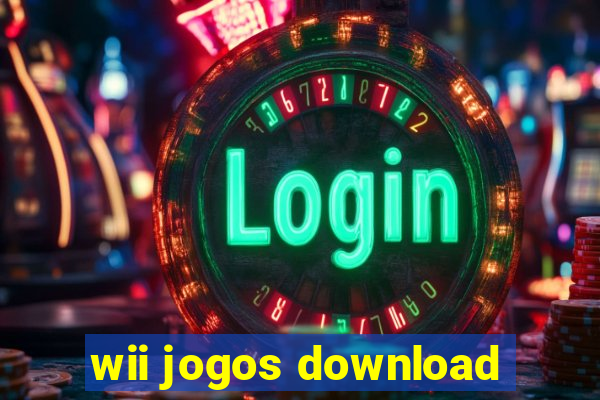 wii jogos download